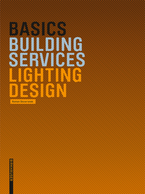 Title details for Basics Lighting Design by Roman Skowranek - Available